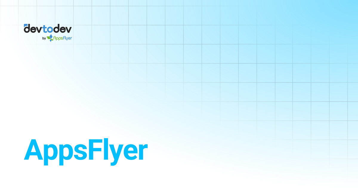 AppsFlyer | Documentation | devtodev
