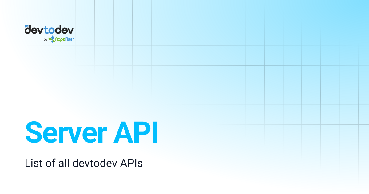 Server API | Documentation | devtodev