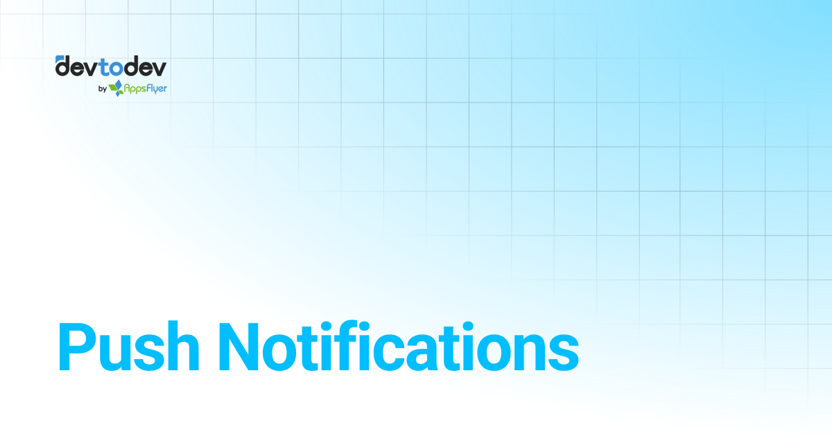 Push Notifications | Documentation | devtodev