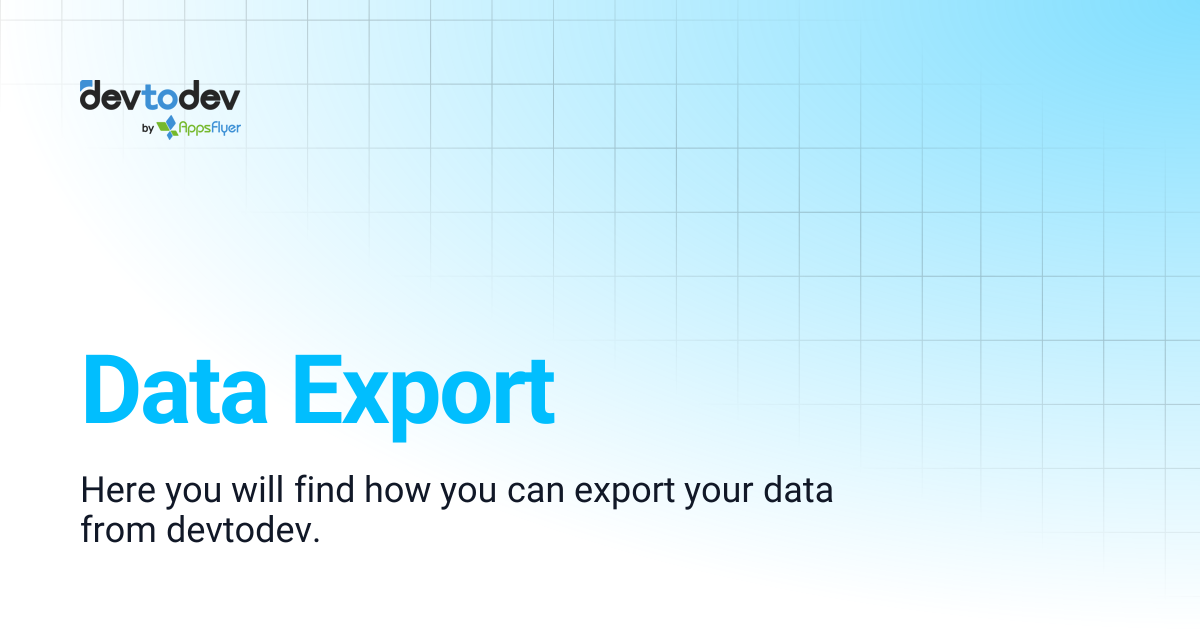 Data Export | Documentation | devtodev