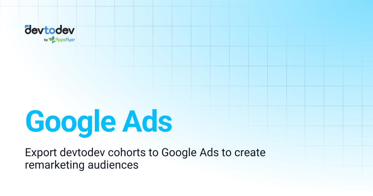 Google Ads | Documentation | devtodev